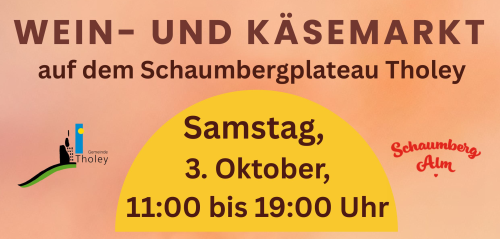 WEIN- UND KÄSEMARKT auf dem Schaumbergplateau Tholey
