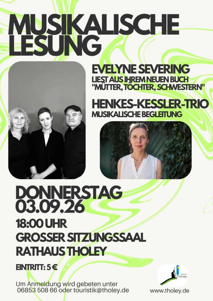 Musikalische Lesung mit Evelyne Severing und dem Henkes-Kessler-Trio im Rathaus Tholey